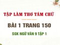 Bài 1 trang 150 SGK Ngữ văn 9 tập 1 
