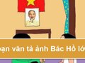 Đoạn văn tả ảnh Bác Hồ lớp 2 