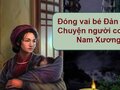 Đóng vai bé Đản kể lại Chuyện người con gái Nam Xương