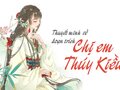 Thuyết minh về đoạn trích Chị em Thúy Kiều