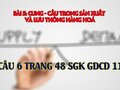 Câu 6 trang 48 SGK GDCD 11