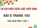 Bài 6 trang 193 SGK Ngữ văn 7 tập 1