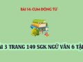 Bài 3 trang 149 SGK Ngữ văn 6 tập 1