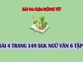 Bài 4 trang 149 SGK Ngữ văn 6 tập 1