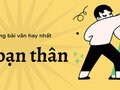 [Tả bạn thân] Văn mẫu tả người bạn thân em yêu quý nhất