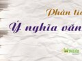 Phân tích tác phẩm Ý nghĩa văn chương