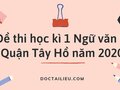 Đề thi học kì 1 Ngữ văn 9 quận Tây Hồ năm 2020/2021