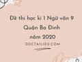 Đề thi học kì 1 Ngữ văn 9 quận Ba Đình năm 2020/2021