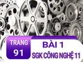 Bài 1 trang 91 SGK Công nghệ 11