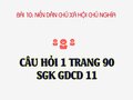 Câu 1 trang 90 SGK GDCD 11