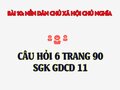Câu 6 trang 90 SGK GDCD 11
