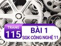 Bài 1 trang 115 SGK Công nghệ 11