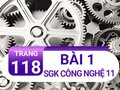 Bài 1 trang 118 SGK Công nghệ 11