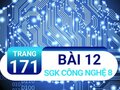 Bài 12 trang 171 SGK Công nghệ 8