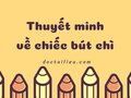 Thuyết minh về cây bút chì