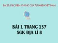 Bài 1 trang 137 SGK Địa lí 8