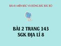Bài 2 trang 143 SGK Địa lí 8