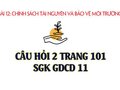 Câu 2 trang 101 SGK GDCD 11