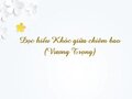 Đọc hiểu Khóc giữa chiêm bao (Vương Trọng)