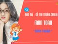 Đáp án đề thi vào lớp 10 môn Toán Bình Thuận 2024 - 2025