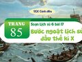 Soạn Lịch sử 6 bài 17 : Bước ngoặt lịch sử đầu thế kỉ X (SGK Cánh diều)