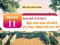Soạn Lịch sử 6 bài 2 : Dựa vào đâu để biết và phục dựng lại lịch sử?