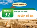 Soạn Lịch sử 6 bài 6 : Ai Cập cổ đại (Chân trời sáng tạo)