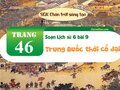 Soạn Lịch sử 6 bài 9 : Trung Quốc từ thời cổ đại đến thế kỉ VII (Chân trời sáng tạo)