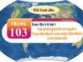 Soạn Địa lí 6 Cánh diều bài 1 : Hệ thống kinh vĩ tuyến. Tọa độ địa lí của một địa điểm trên bản đồ