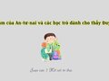 Tình cảm của An-tư-nai và các học trò dành cho thầy Đuy-sen