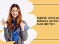 Soạn bài Nói và nghe trang 96 Ngữ Văn 7 Cánh Diều tập 1