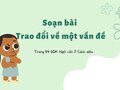 Soạn bài Nói và nghe trang 54 lớp 7 Cánh diều