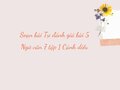 Soạn bài Tự đánh giá bài 5 Ngữ văn 7 tập 1 Cánh diều