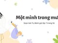 Soạn bài Tự đánh giá lớp 7 trang 56: Một mình trong mưa