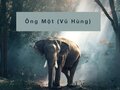 Văn bản Ông Một (Vũ Hùng)