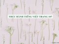 Soạn bài Thực hành tiếng việt trang 107 lớp 7 Chân trời sáng tạo