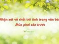 Nhận xét về chất trữ tình trong văn bản Mùa phơi sân trước