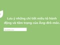 Những chi tiết miêu tả hành động và tâm trạng của Ăng-đrô-mác