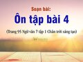 Soạn bài Ôn tập trang 95 bài 4 Ngữ văn 7 Chân trời sáng tạo