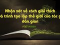 Cách giải thích quá trình tạo lập thế giới của tác giả dân gian