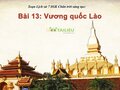 Soạn lịch sử 7 bài 13 Chân trời sáng tạo : Vương quốc Lào