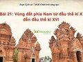 Soạn lịch sử 7 bài 21 Chân trời sáng tạo