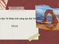 Soạn địa 10 chân trời sáng tạo bài 10: Mưa