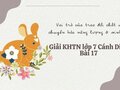 Giải KHTN lớp 7 Cánh Diều Bài 17