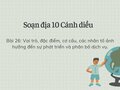Soạn Địa 10 Cánh diều bài 26