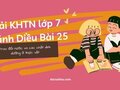 Giải KHTN lớp 7 Cánh Diều Bài 25