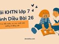 Giải KHTN lớp 7 Cánh Diều Bài 26
