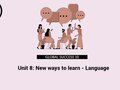 Unit 8 lớp 10 Global Success Language