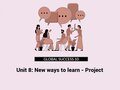 Unit 8 lớp 10 Global Success Project