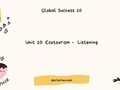 Unit 10 lớp 10 Global Success Listening